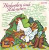 Hühnchen und Hähnchen / Der Hase als Betrüger - Singel