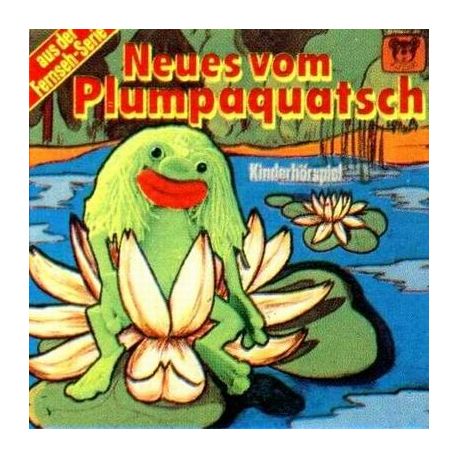 Plumpaquatsch, Neues von - LP Plumpaquatsch, Neues von - LP