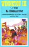 Winnetou 3, 1. Folge - Die Eisenbahnräuber - MC