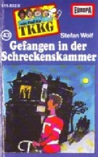 TKKG (043) Gefangen in der Schreckenskammer - MC