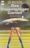 Doppelgänger Gambit, Das - Buch