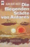 Fliegende Städte von Antares, Die - Buch