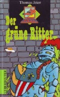 Kennwort: coole Ratte - Der grüne Ritter - Buch