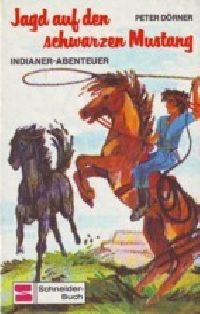 Jagd auf den schwarzen Mustang - Buch
