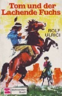 Tom und der Lachende Fuchs - Buch