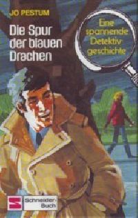Luc Lucas - Die Spur der blauen Drachen - Buch