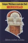 Edgar Wallace und der Fall Morehead - Buch