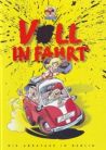 Abrafaxe - voll in fahrt - Die Abrafaxe in Berlin - Comic