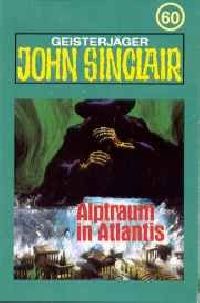 John Sinclair - 060 - Alptraum in Atlantis - MC