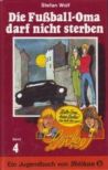 Locke - Band 04 - Die Fußball-Oma darf nicht sterben - Buch
