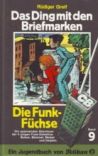 Funk-Füchse, die (09) - Das Ding mit den Briefmarken - Buch