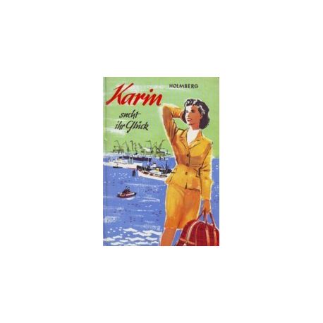 Karin sucht ihr Glück - Buch