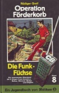 Funk-Füchse, die (08) -...