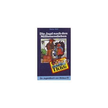 TKKG -001- Die Jagd nach den Millionendieben - Buch