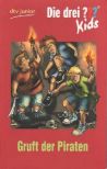 Drei ??? Kids, Die -07- Gruft der Piraten - Buch