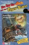 Tiger-Team, Ein Fall für dich und das - Bd.18 - Feuerauge - Buch