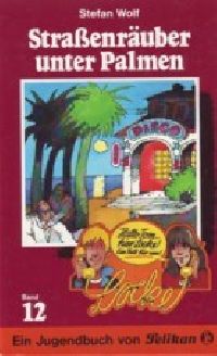 Locke - Band 12 - Straßenräuber unter Palmen - Buch