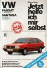 Jetzt helfe ich mir selbst - VW Passat ab Nov. '80 - Buch
