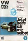 Jetzt helfe ich mir selbst - VW Polo bis '81 - Buch