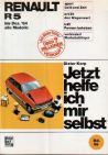 Jetzt helfe ich mir selbst - Renault R5 bis '84 - Buch
