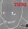 Thug / Apartment 213 - split EP