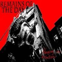 Remains Of The Day ‎– Hanging On Rebellion - LP