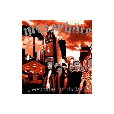 Motorhäte – Welcome To Civilization - LP