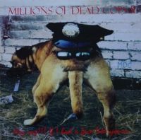 M.D.C. – Hey Cop, if I had a face like yours - LP