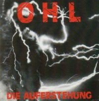 OHL - Die Auferstehung - CD