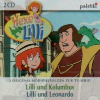 Hexe Lilli - und Kolumbus / und Leonardo - 2CD