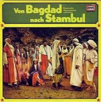 Von Bagdad nach Stambul - E...