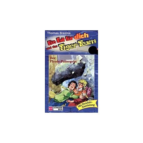 Tiger-Team, Ein Fall für dich und das - Bd.02 Der Pferde-Polterg