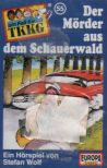 TKKG (055) Der Mörder aus dem Schauerwald - MC