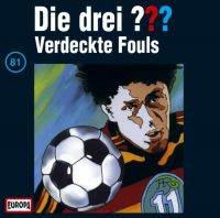 Drei ???, die -081- Verdeckte Fouls - CD