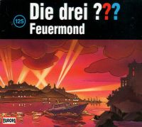 Drei ???, die -125- Feuermond - 3 CDs