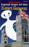 Kleine Gespenst - Englisch lernen mit... - MC