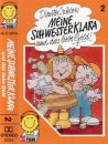 Meine Schwester Klara -2- und das iebe Geld - MC
