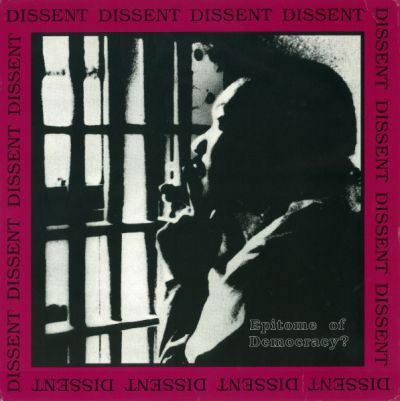 Dissent ‎– Epitome Of Democracy? - LP