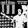 I Shot Cyrus - complete discography 1997-2001 - CD