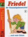 Friedel der Hausaufgabenwichtel -2- noch mehr Diktate - MC