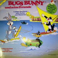 Bugs Bunny - (7) Lustige Abenteuer beim Surfen und Wasserski - LP