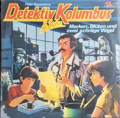 Detektiv Kolumbus & Sohn -2- Marken, Blüten Und Zwei Schräge Vögel - LP