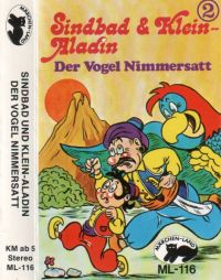 Sindbad & Kein-Aladin -2- Der Vogel Nimmersatt - MC