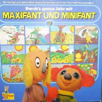 Maxifant und Minifant (3) - Durch's ganze Jahr mit...- LP