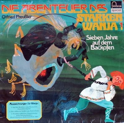 Wanja - Die Abenteuer Des Starken Wanja -1- Sieben Jahre Auf Dem Backofen - LP