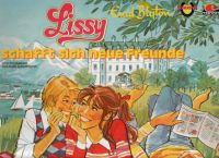 Lissy - ... schafft sich neue Freunde - LP