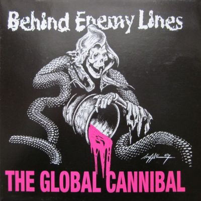 Behind Enemy Lines ‎– The Global Cannibal - LP