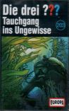 Drei ???, Die -203- Tauchgang ins Ungewisse - MC