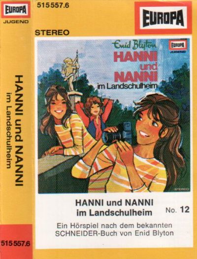 Hanni und Nanni -12- im Landschulheim - MC