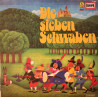 Sieben Schwaben, Die - LP